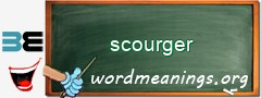 WordMeaning blackboard for scourger